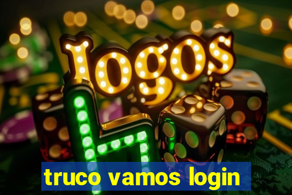 truco vamos login